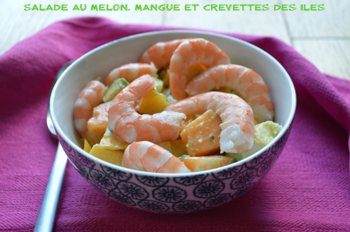 Salade au melon, mangue et crevettes des îles