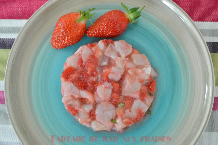 Tartare de bar aux fraises