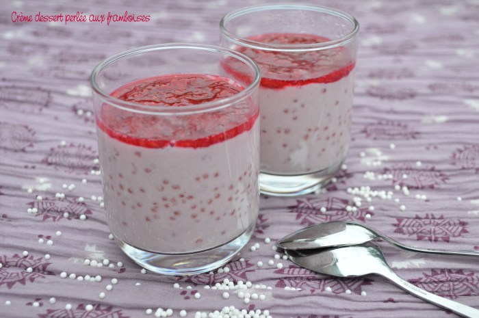 Crème dessert perlée aux framboises